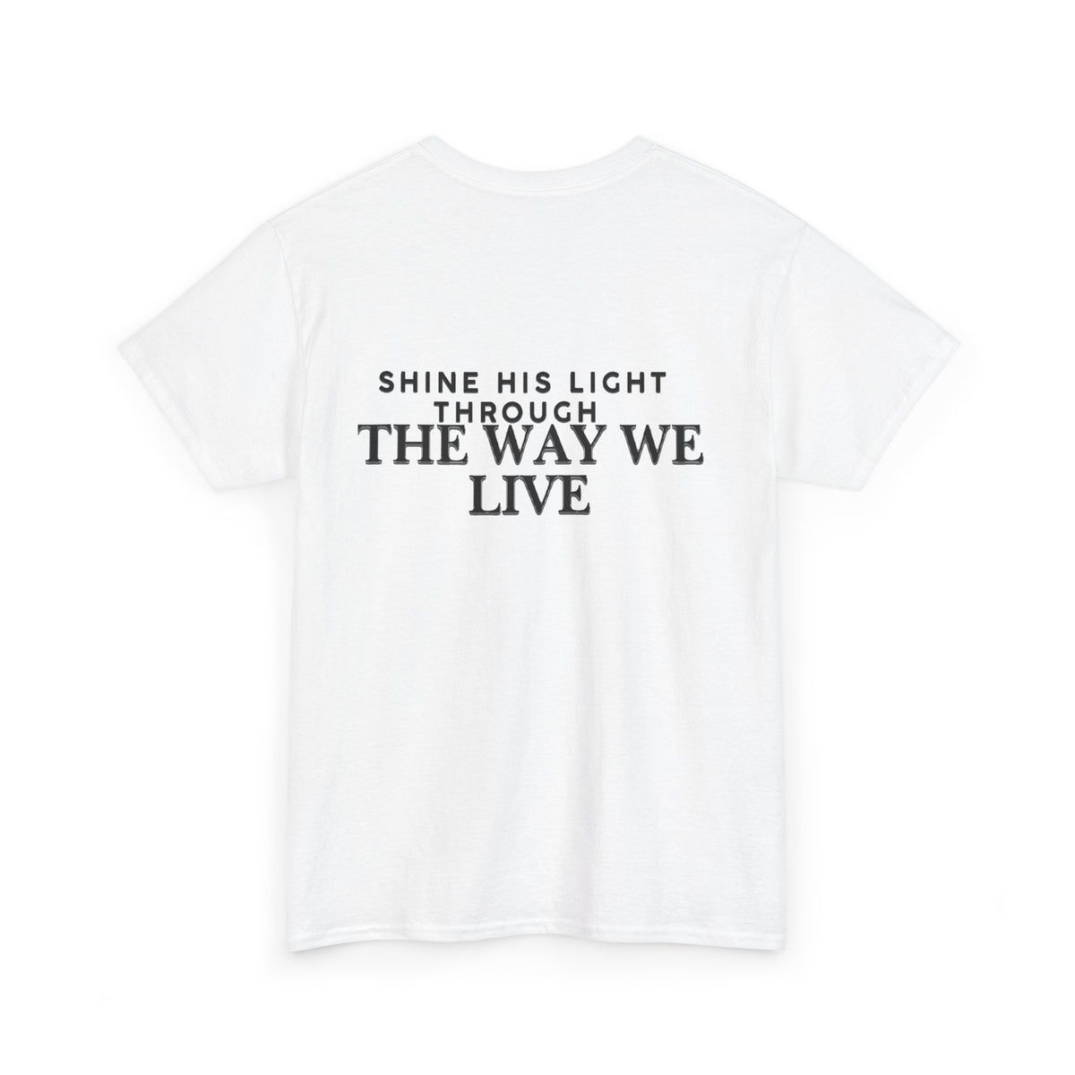 Salt & Light Tee | inspirational Quote at the Back