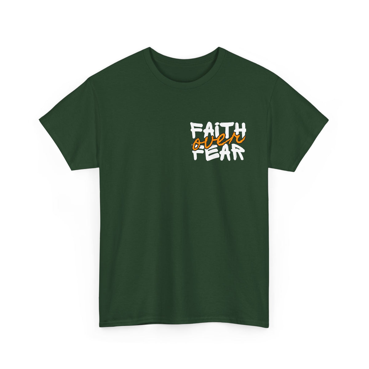 Faith over Fear Faith Shirt | Motivational verse at the back