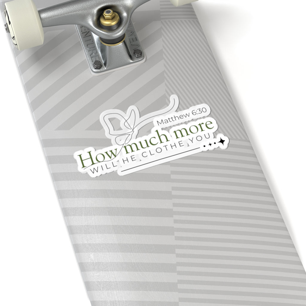 motivational stickers - Matthew 6:30