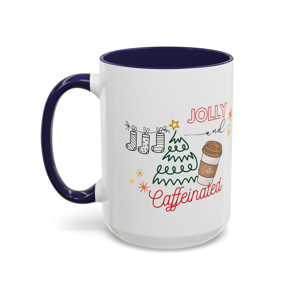 Jolly &Caffeinated Accent Mug | Personalized Name Option