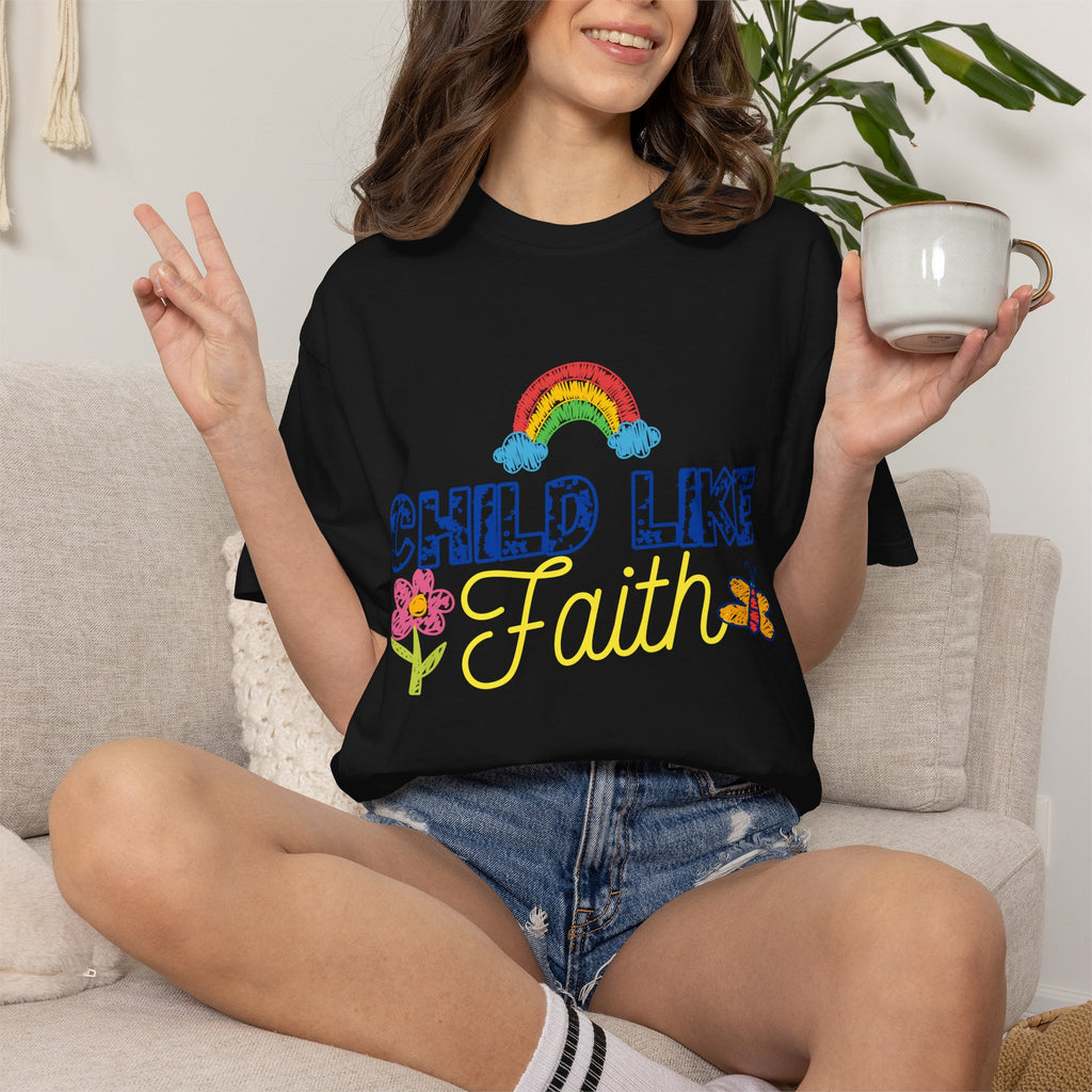 Child Like Faith Print - Unisex Garment-Dyed T-shirt