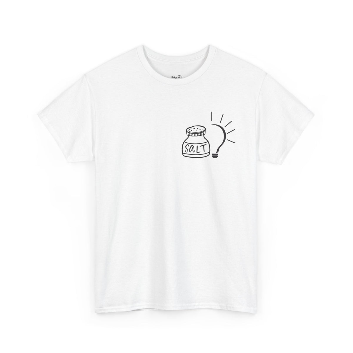 Salt & Light Tee | inspirational Quote at the Back