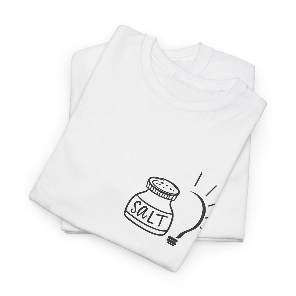 Salt & Light Tee | inspirational Quote at the Back