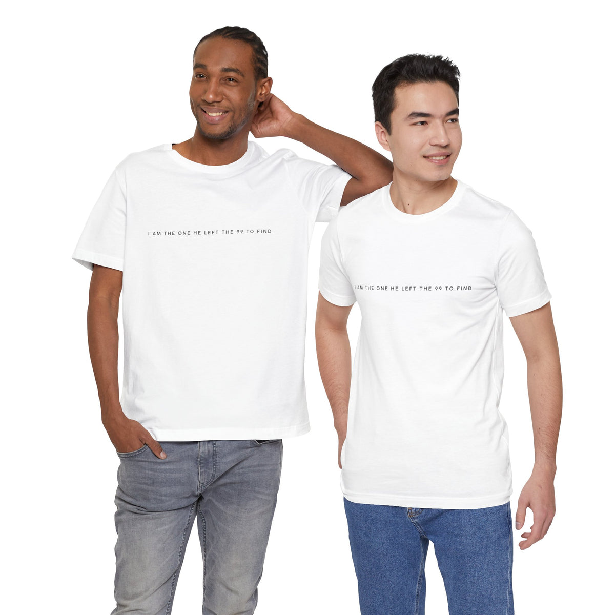 Minimalist White Tee — "I Am the One He Left Me To Find"