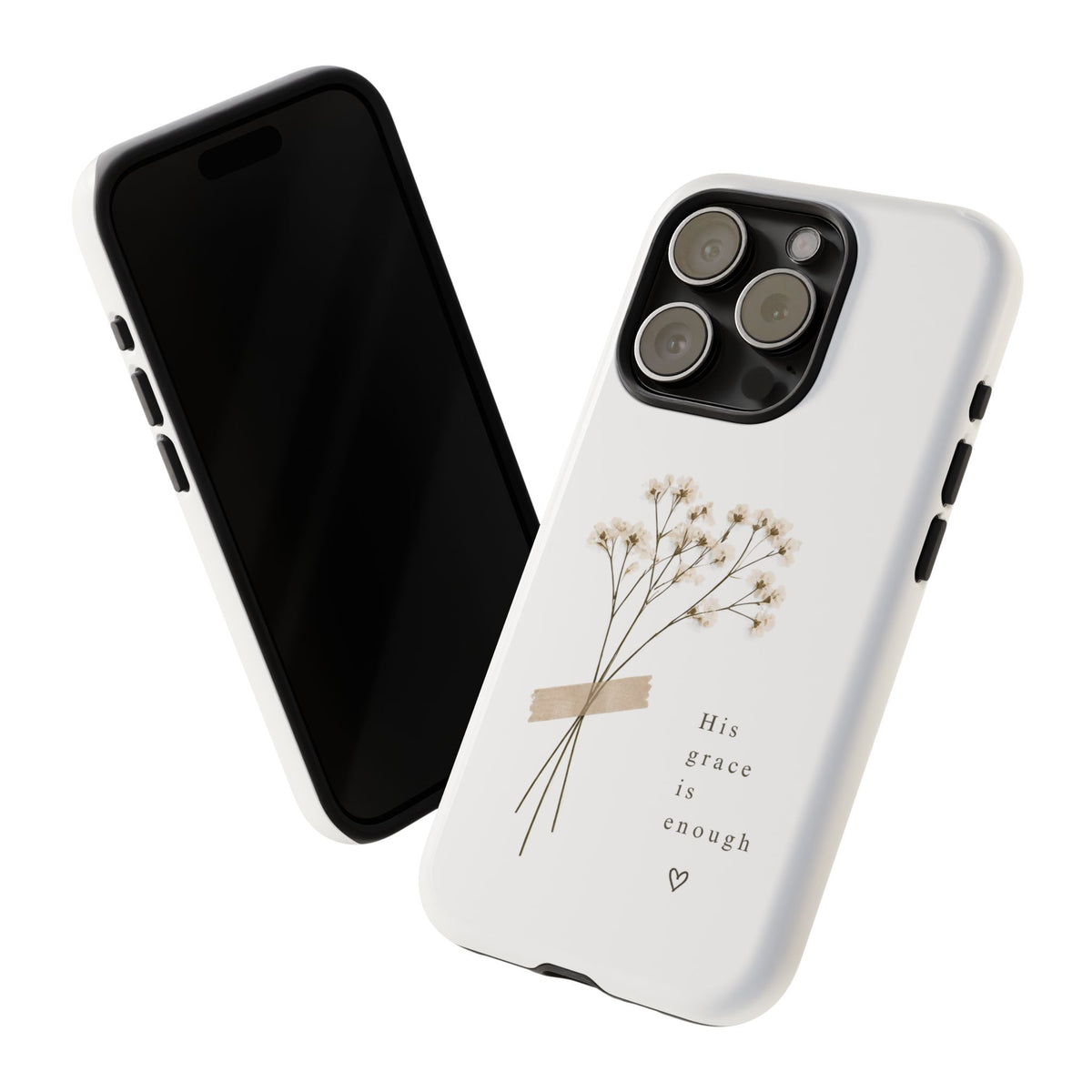 His Grace Is Enough phone case | floral dried bouquet Scripture verse