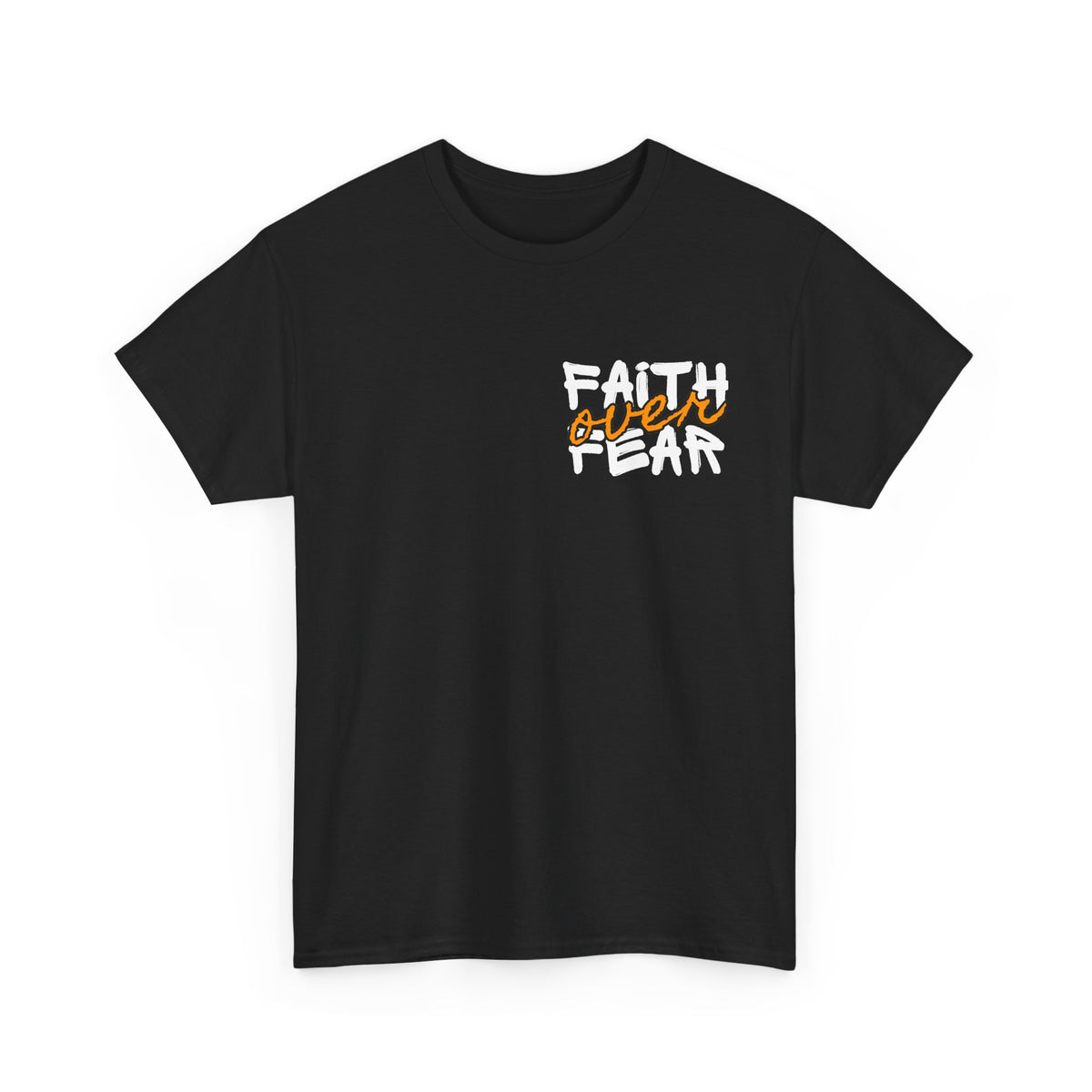 Faith over Fear Faith Shirt | Motivational verse at the back