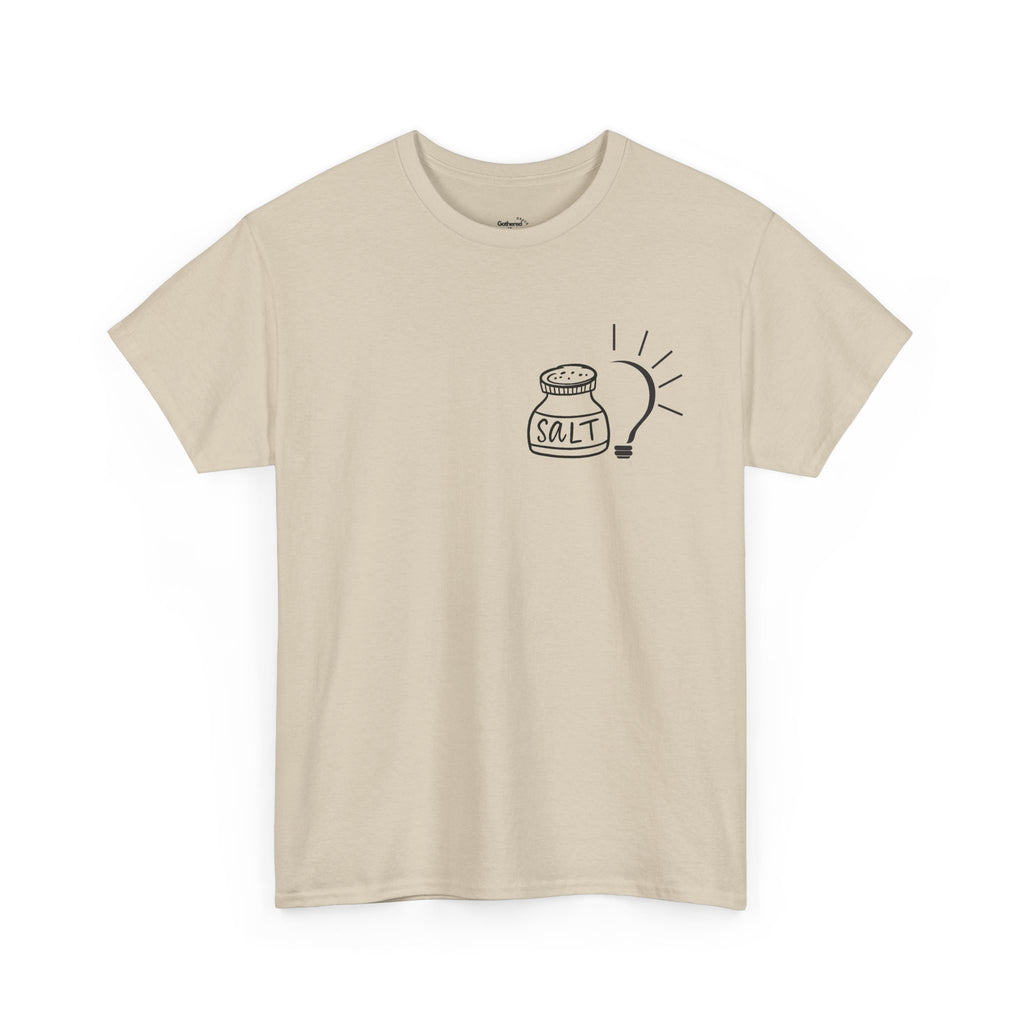 Salt & Light Tee | inspirational Quote at the Back
