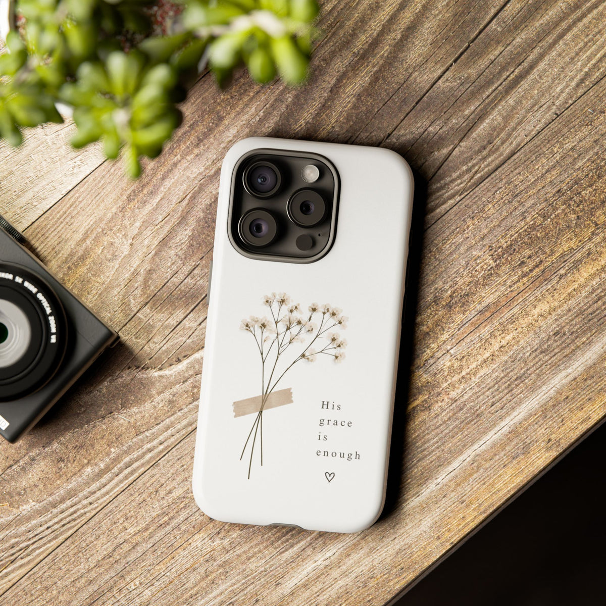 His Grace Is Enough phone case | floral dried bouquet Scripture verse
