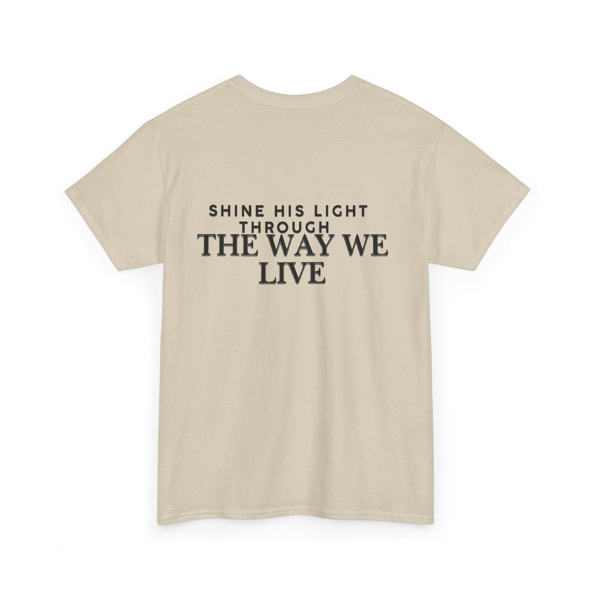 Salt & Light Tee | inspirational Quote at the Back