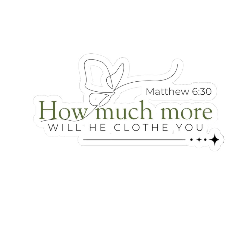motivational stickers - Matthew 6:30